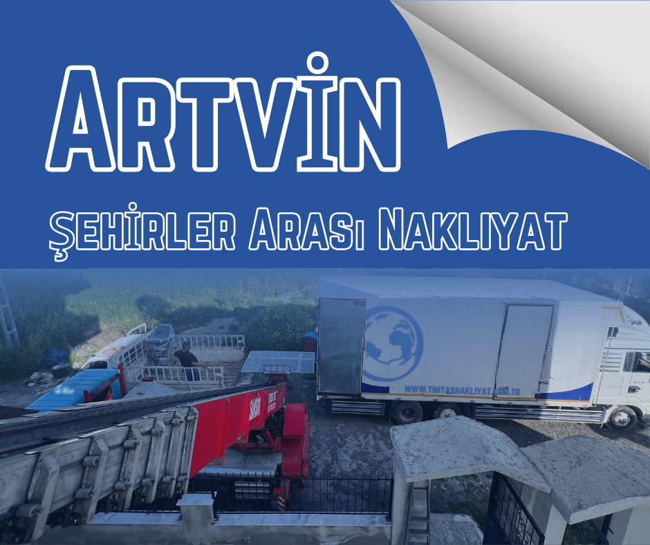 Artvin Şehirler Arası Nakliyat