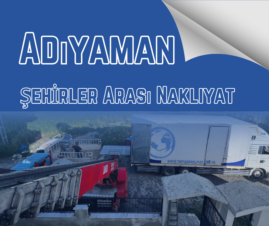 Adıyaman Şehirler Arası Nakliyat